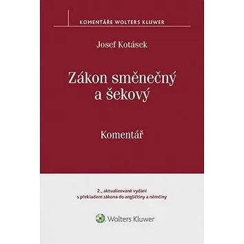 Zákon směnečný a šekový Komentář (978-80-7552-543-7)