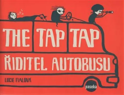 The Tap Tap Řiditel autobusu - Lucie Fialová