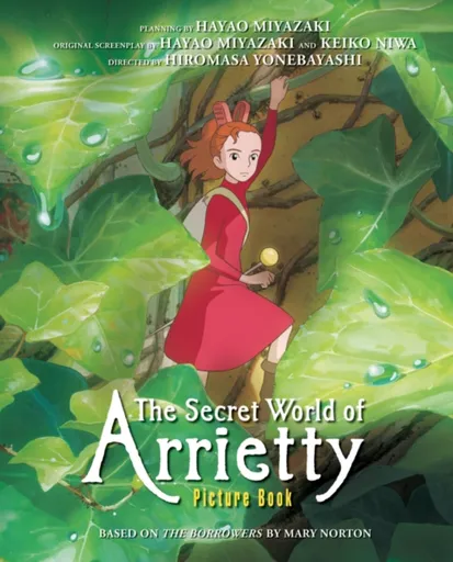 Secret World of Arrietty Picture Book - Yonebayashi Hiromasa