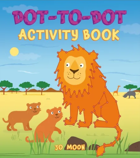 Dot-to-Dot Activity Book - Jackie Strachan, Jane  Moseley