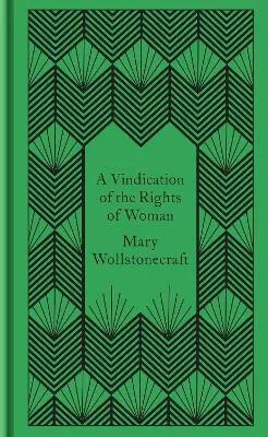 A Vindication of the Rights of Woman - Wollstonecraft Mary