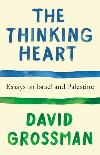 Thinking Heart - David Grossman