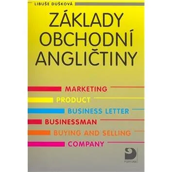 Základy obchodní angličtiny (80-7168-955-6)