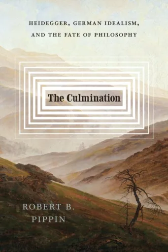 The Culmination - Pippin Robert B.