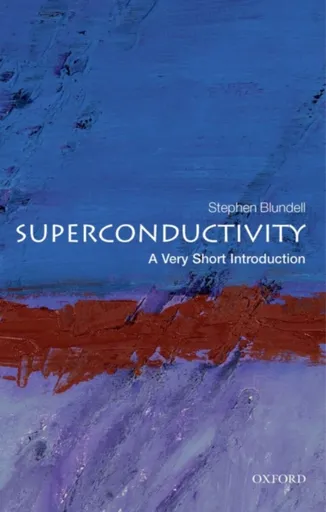 Superconductivity - Stephen J.  Blundell