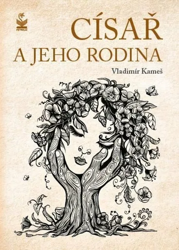 Císař a jeho rodina - Vladimír Kameš