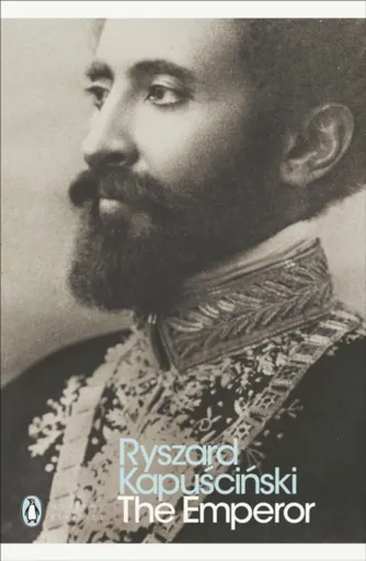The Emperor - Ryszard Kapuściński