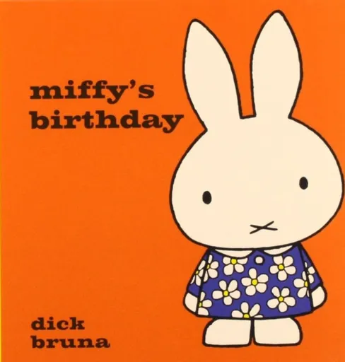Miffy's Birthday - Dick Bruna