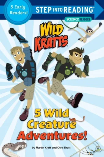 5 Wild Creature Adventures! (Wild Kratts) - Chris Kratt, Martin Kratt