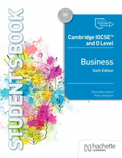 Cambridge IGCSE and O Level Business Sixth Edition - Borrington Karen, Peter Stimpson