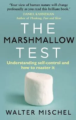 The Marshmallow Test - Mischel Walter