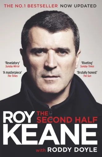 The Second Half - Roddy Doyle, Keane Roy