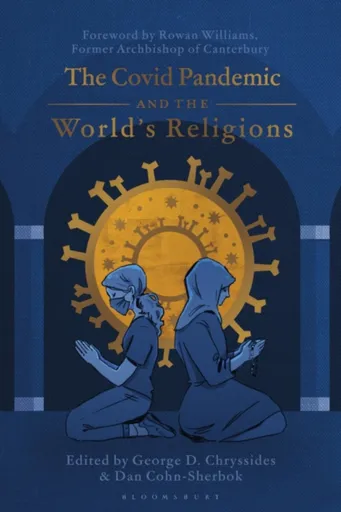The Covid Pandemic and the Worldâ€™s Religions