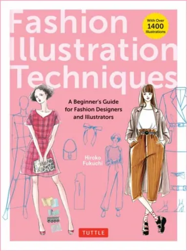 Fashion Illustration Techniques - Hiroko Fukuchi
