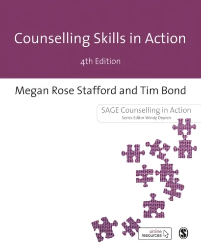Counselling Skills in Action - Tim Bond, Megan Rose Stafford