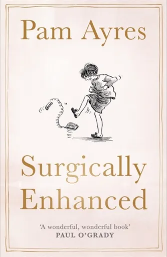 Surgically Enhanced - Pam Ayres