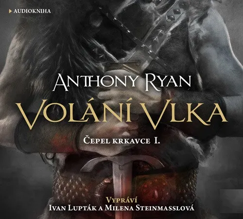 Volání vlka - Anthony Ryan - audiokniha
