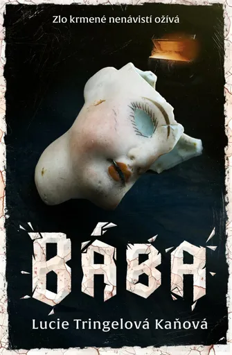 Bába - Lucie Tringelová Kaňová