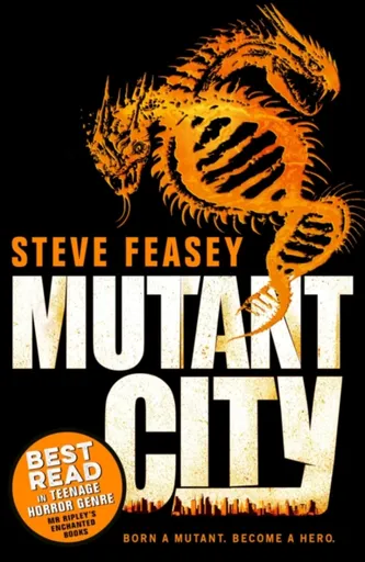 Mutant City - Steve Feasey