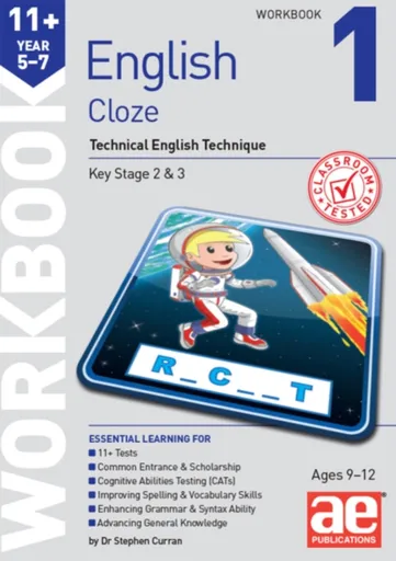 11+ English Year 5-7 Cloze Workbook 1 - Dr Stephen C Curran, Autumn McMahon, Warren J. Vokes