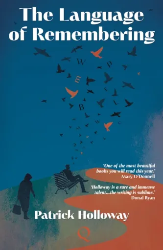 The Language of Remembering - Patrick Holloway