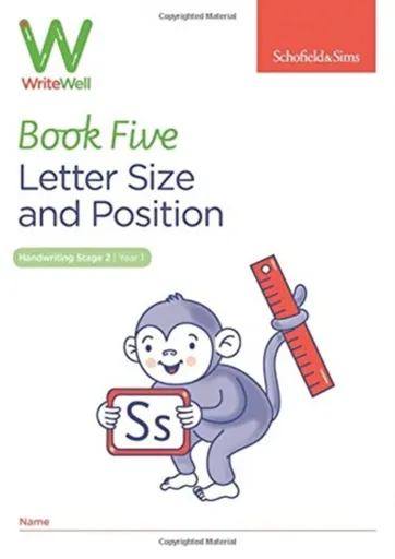 WriteWell 5: Letter Size and Position, Year 1, Ages 5-6 - Carol Matchett, Schofield & Sims