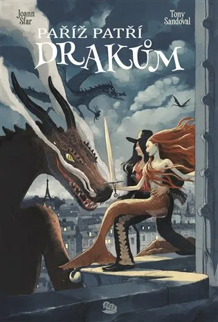 Paříž patří drakům - Joann Sfar