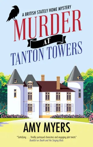 Murder at Tanton Towers - Amy Myers M.D.