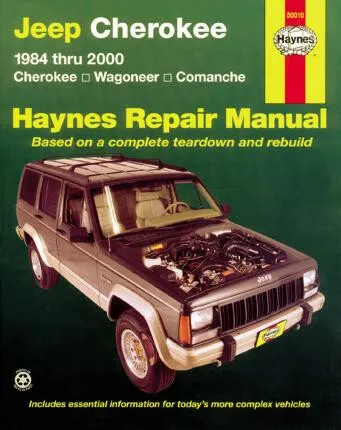 Jeep Cherokee Cherokee, Comanche & Wagoneer Limited, 2WD & 4WD, petrol (1984-2001) Haynes Repair Manual (USA) - Haynes Publishing