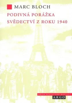 Podivná porážka - Marc Bloch