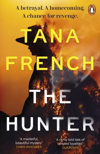 The Hunter - Tana Frenchová