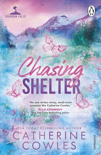 Chasing Shelter - Catherine Cowles