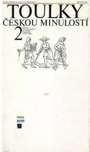 Toulky českou minulostí 2 - Petr Hora-Hořejš