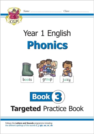 KS1 English Year 1 Phonics Targeted Practice Book - Book 3 - Karen Bryant-Mole