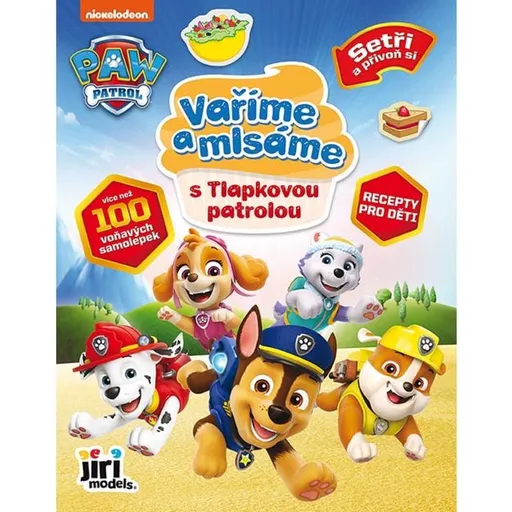 Jiří Models Vaříme a mlsáme Tlapková patrola