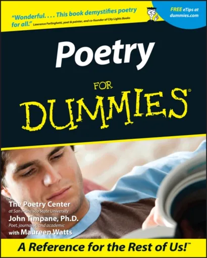 Poetry For Dummies - John  Timpane, The Poetry Center