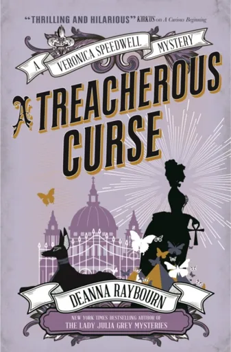 A Veronica Speedwell Mystery - A Treacherous Curse - Deanna Raybourn