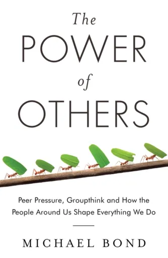 The Power of Others - Michael Bond