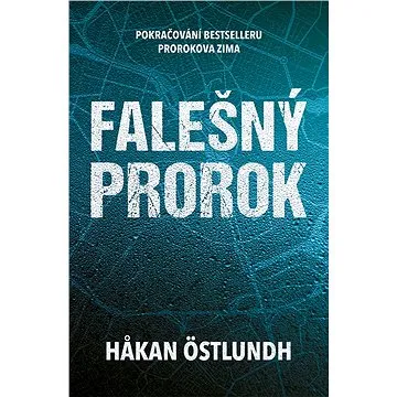 Falešný prorok (978-80-758-5758-3)