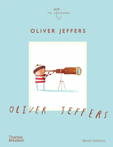 Oliver Jeffers - Martin Salisbury