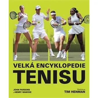 Velká encyklopedie tenisu (978-80-7585-505-3)