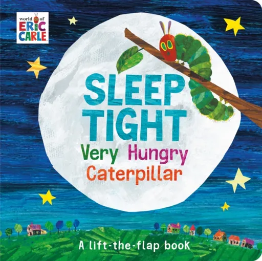 Sleep Tight Very Hungry Caterpillar - Eric Carle