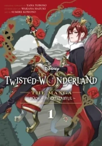 Disney Twisted-Wonderland: The Manga â€“ Book of Heartslabyul, Vol. 1 - Yana Toboso, Wakana Hazuki