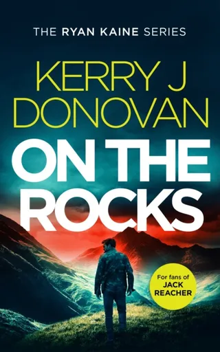 On the Rocks - Kerry J. Donovan