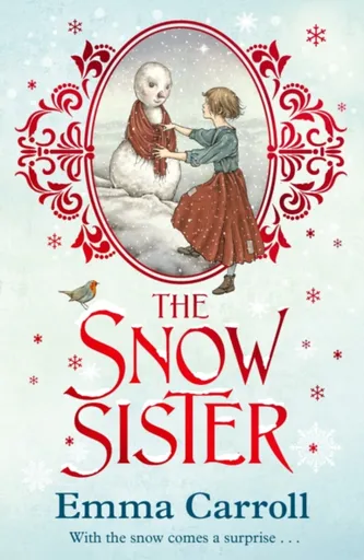 The Snow Sister - Carroll Emma