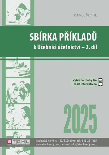 Sbírka příkladů k učebnici účetnictví II. díl 2025 - Pavel Štohl