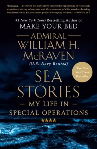 Sea Stories - William H. McRaven