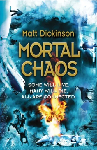 Mortal Chaos - Matt Dickinson