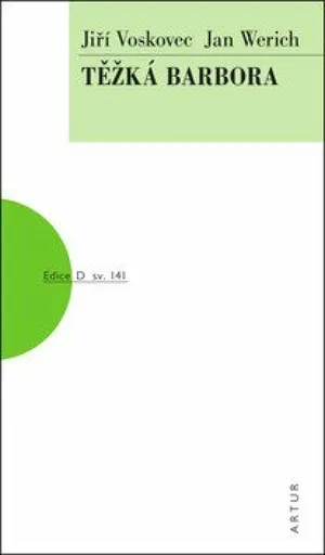 Těžká Barbora - Jan Werich, Jiří Voskovec