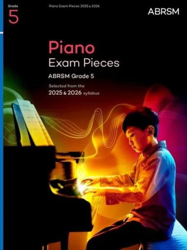 Piano Exam Pieces 2025 & 2026, ABRSM Grade 5 - ABRSM